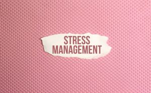 Stress management